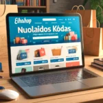 Kaip Pasinaudoti „Eihhoshop.eu Nuolaidos Kodu“: Išsamus Vadovas